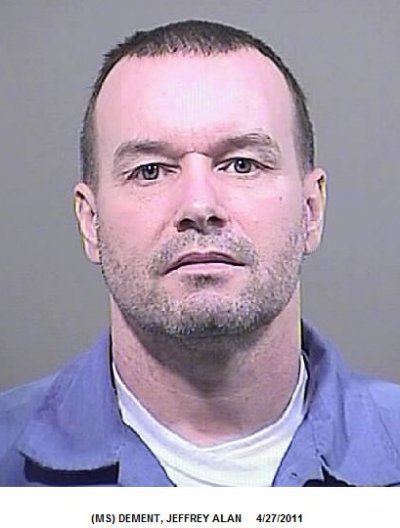 Jeffrey Alan Dement, 49, of no fixed address.