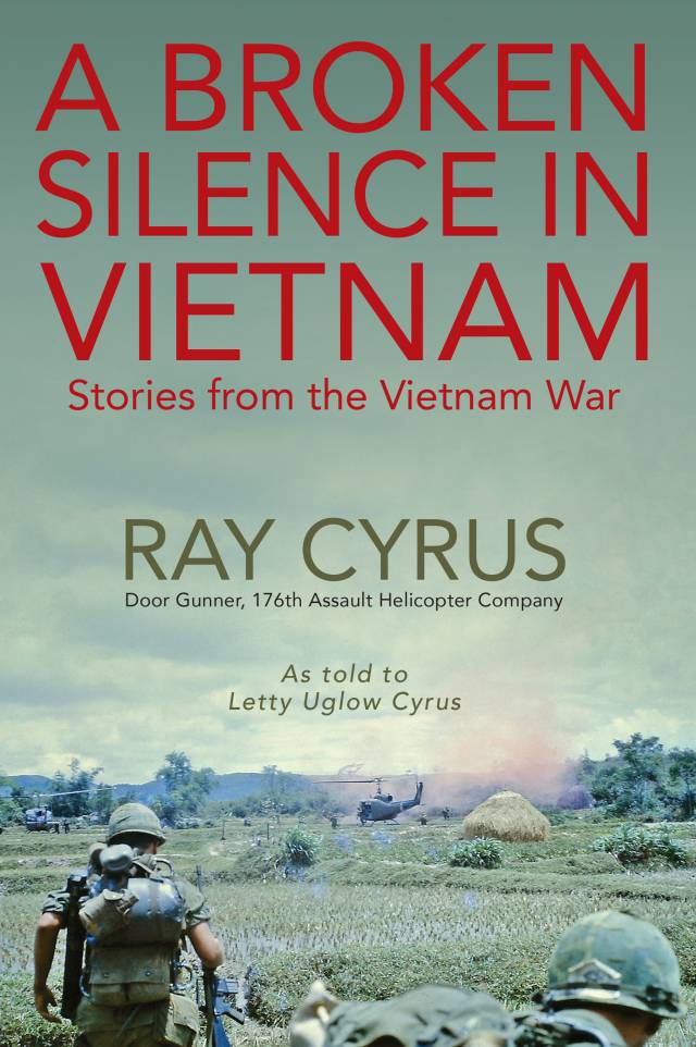 A Broken Silence in Vietnam: Stories from the Vietnam War